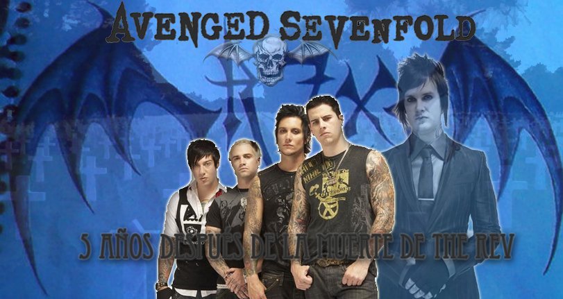 A7X tras 5 años de la muerte de James Sullivan (The Rev), Avenged Sevenfold