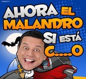 Ahora el Malandro si esta cagado, o asustado