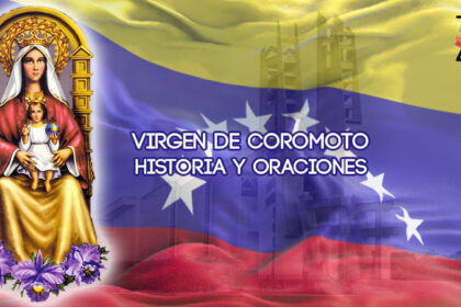 Virgen de Coromoto, Historia y oraciones