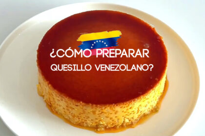 Quesillo venezolano: prepáralo en tiempo récord