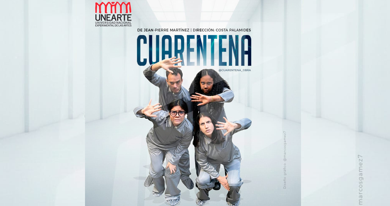 Cuarentena pieza de UNEARTE
