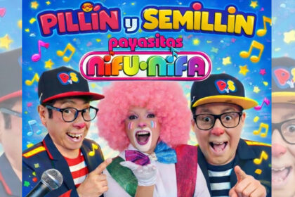 Pillin y semillin lanzan "Enamorado yo de ti" junto a las Payasitas Nifu Nifa