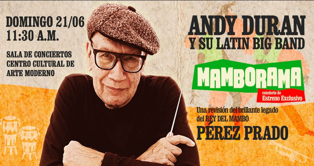 Andy Duran y su Latin Big Band Mamborama en el CCAM